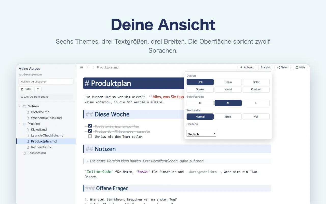 Deine Ansicht — Sechs Themes, drei Textgrößen, drei Breiten. Die Oberfläche spricht zwölf Sprachen.