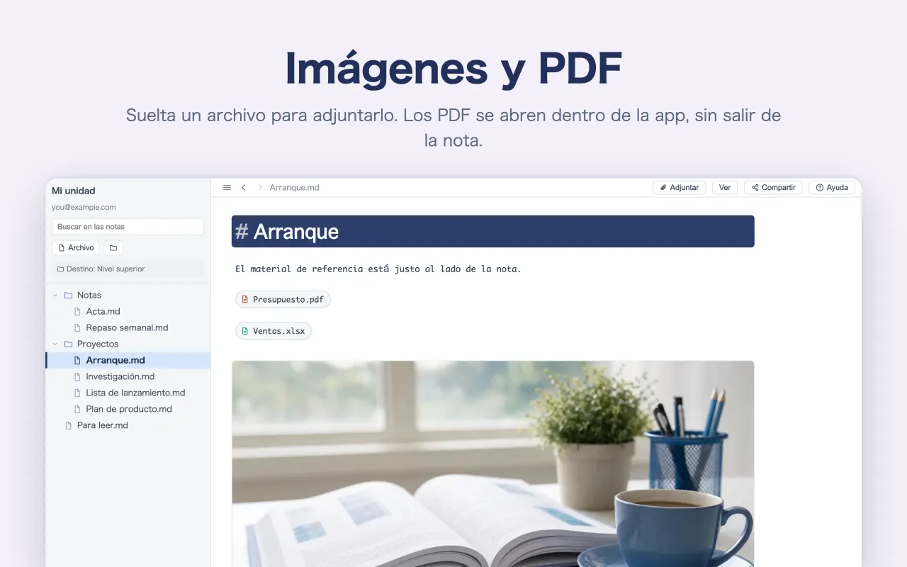 Imágenes y PDF — Suelta un archivo para adjuntarlo. Los PDF se abren dentro de la app, sin salir de la nota.