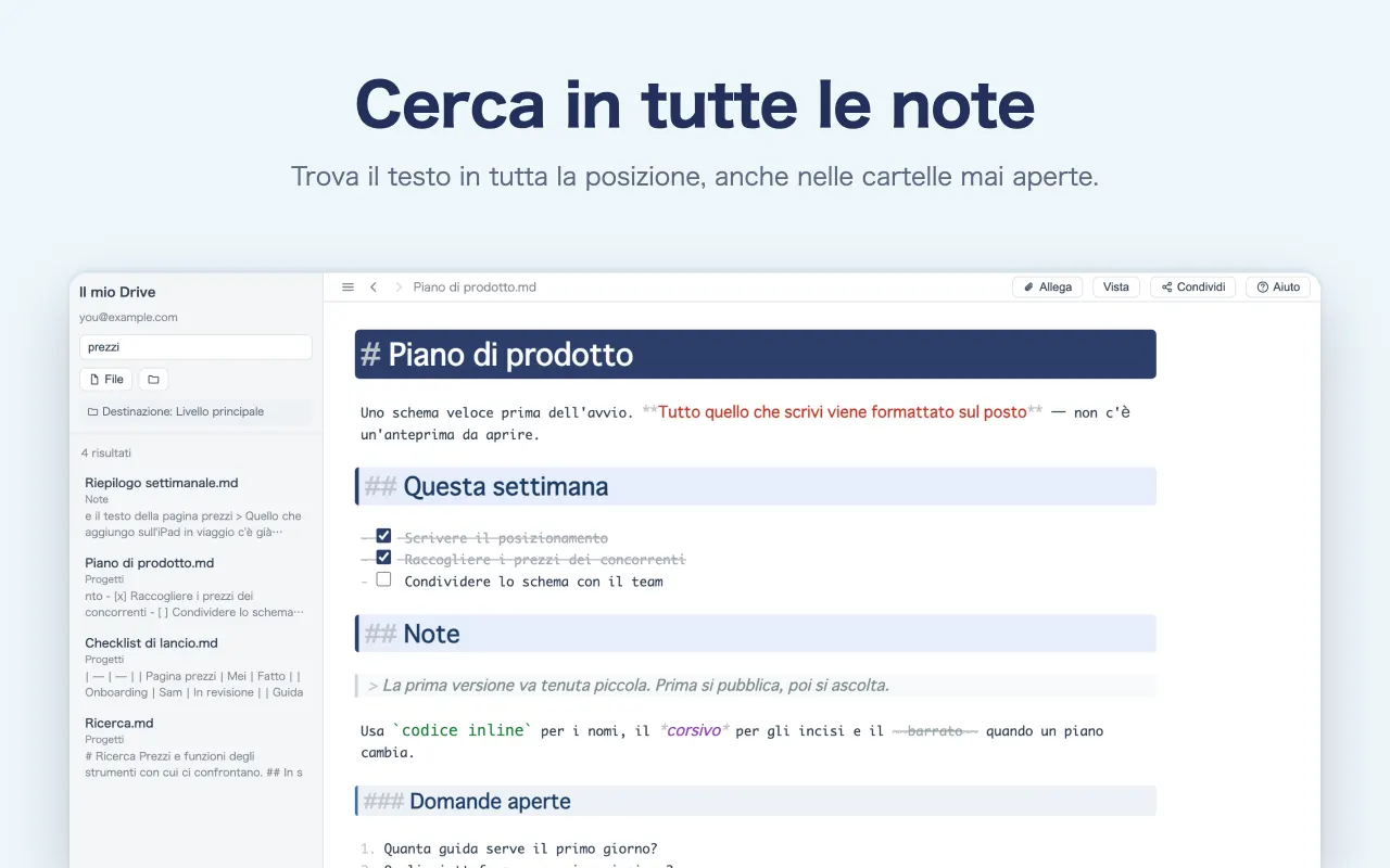 Cerca in tutte le note — Trova il testo in tutta la posizione, anche nelle cartelle mai aperte.