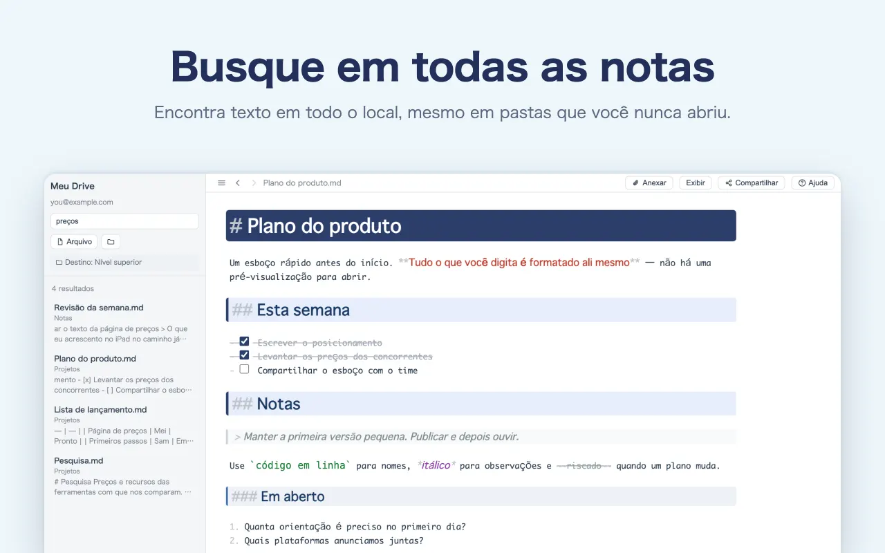 Busque em todas as notas — Encontra texto em todo o local, mesmo em pastas que você nunca abriu.